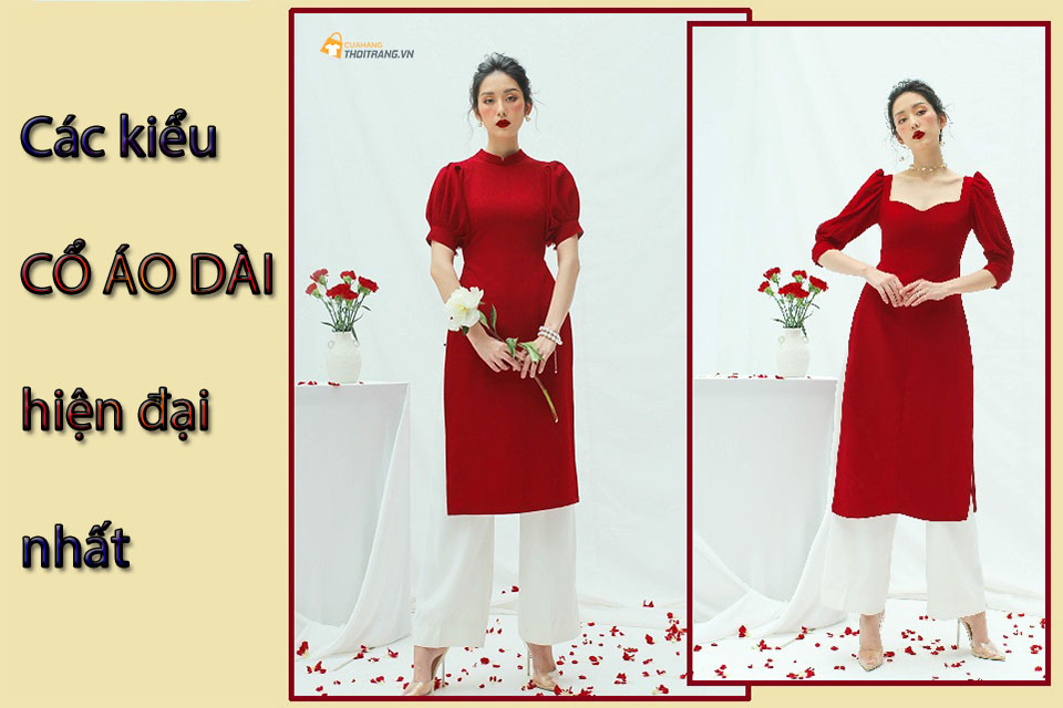 5 kiểu cổ áo dài hiện đại nhất hiện nay bạn đã biết chưa?