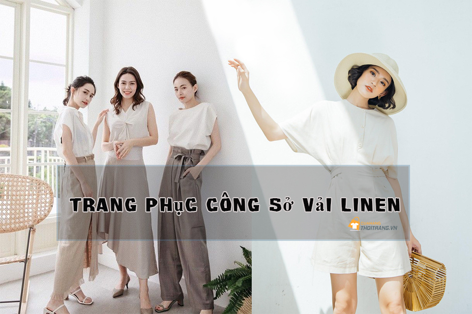 Trang phục công sở từ vải Linen tạo nên cơn sốt hè này
