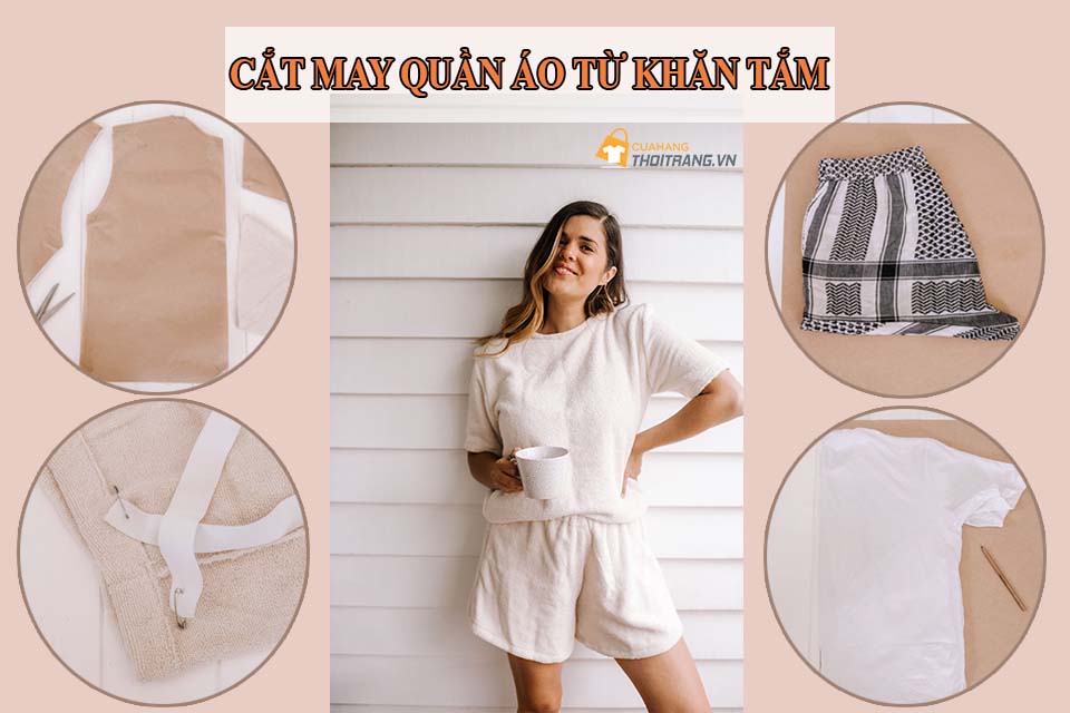 Biến khăn tắm thành set đồ basic bằng các bước cắt may sau